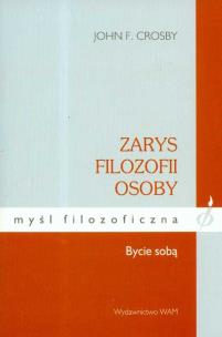 Okładka książki Zarys filozofii osoby Bycie sobą