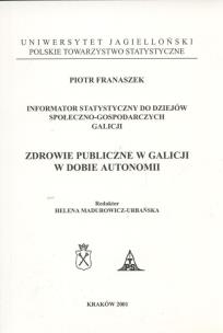 Okładka książki Zdrowie publiczne w Galicji w dobie autonomii