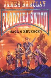 Okładka książki Złodziej świtu Księga I Saga o Krukach