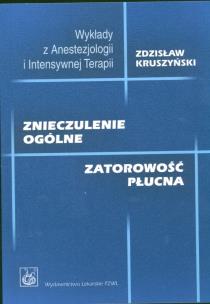 Okładka książki Znieczulenie ogólne Zatorowość płucna