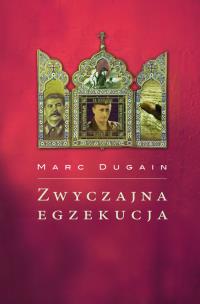 Okładka książki Zwyczajna egzekucja