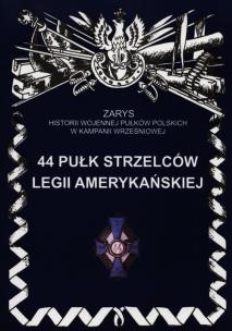 Okładka książki 44 Pułk Strzelców Legii Amerykańskiej