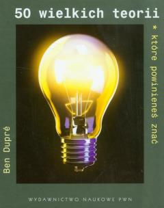 Okładka książki 50 wielkich teorii, które powinieneś znać