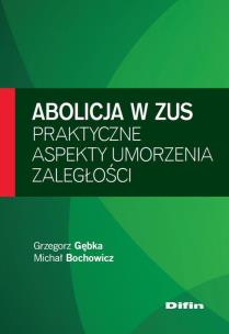 Okładka książki Abolicja w ZUS