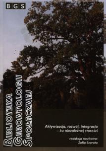 Opakowanie Aktywizacja rozwój integracja - ku niezależnej starości