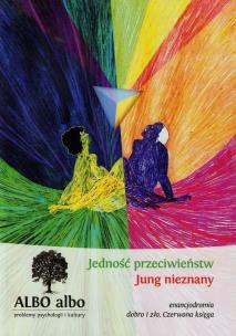 Okładka książki Albo albo Jedność przeciwieństw Jung nieznany