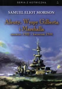 Okładka książki Aleuty, Wyspy Gilberta i Marshalla