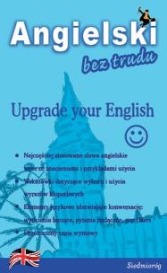 Okładka książki Angielski bez trudu Upgrade your English