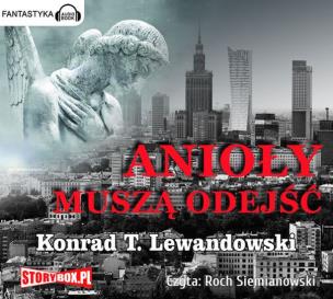 Okładka książki Anioły muszą odejść - Audiobook