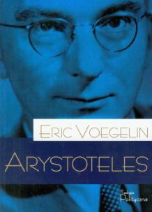 Arystoteles.. Autor: Eric Voegelin. Multiszop.pl Okładka książki Arystoteles.