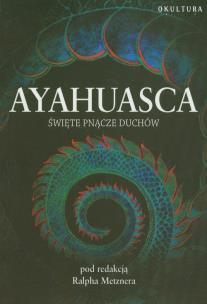 Okładka książki Ayahuasca