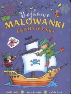 Okładka książki Bajkowe malowanki zgadywanki zeszyt 1