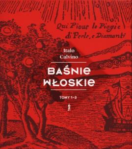 Okładka książki Baśnie Włoskie Tom 1-3