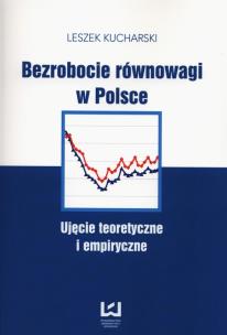 Okładka książki Bezrobocie równowagi w Polsce