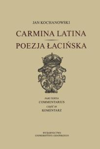 Okładka książki Carmina latina Poezja Łacińska