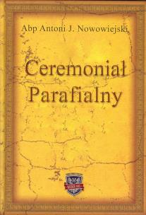 Okładka książki Ceremoniał Parafialny