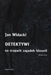 Okładka książki Detektywi na tropach zagadek historii
