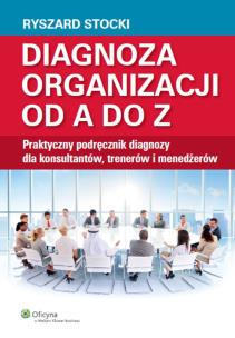 Okładka książki Diagnoza organizacji od A do Z