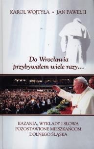 Okładka książki Do Wrocławia przybywałem wiele razy...