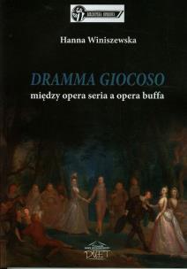 Okładka książki DRAMMA GIOCOSO między opera seria a opera buffa