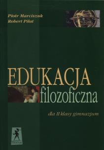 Okładka książki Edukacja filozoficzna dla II klasy gimnazjum