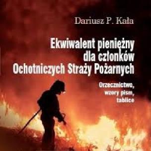 Okładka książki Ekwiwalent pieniężny dla członków Ochotniczych Straży Pożarnych