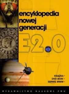 Okładka książki Encyklopedia nowej generacji. E2.0 + DVD