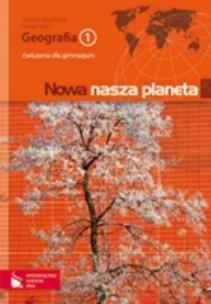 Okładka książki Geografia GIM 1 ćw Nowa nasza... 2009 ORTUS/PWN