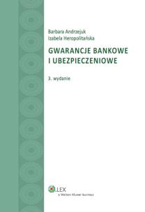 Okładka książki Gwarancje bankowe i ubezpieczeniowe