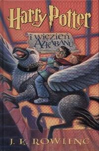 Okładka książki Harry Potter 3 Więzień Azkabanu - J.K. Rowling tw.