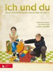 Okładka książki Ich und du 5 Zeszyt ćwiczeń