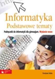 Okładka książki Informatyka GIM 1-3 Pods. tematy w.2009 PWN
