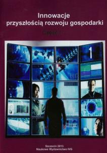 Opakowanie Innowacje przyszłością rozwoju gospodarki Część I