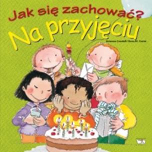 Okładka książki Jak się zachować? Na przyjęciu
