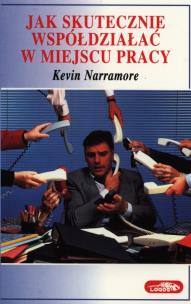 Okładka książki Jak skutecznie współdziałać w miejscu pracy