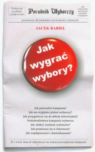 Okładka książki Jak wygrać wybory?