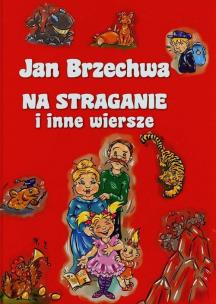 Okładka książki Jan Brzechwa - Na straganie i inne wiersze