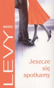 Okładka książki Jeszcze się spotkamy