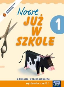 Okładka książki Już W Szkole Nowe 1 Wycinanka Sem.1 w.2012 NE
