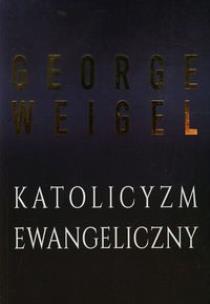 Okładka książki Katolicyzm ewangeliczny