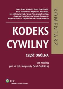 Okładka książki Kodeks cywilny. Część ogólna. Komentarz