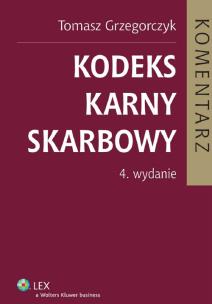Okładka książki Kodeks karny skarbowy Komentarz