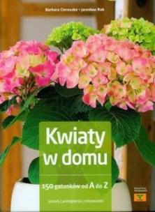 Okładka książki Kwiaty w domu