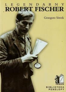 Okładka książki Legendarny Robert Fischer