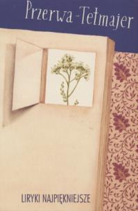 Okładka książki Liryki najpiękniejsze - Przerwa-Tetmajer ALGO