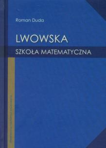Okładka książki Lwowska szkoła matematyczna