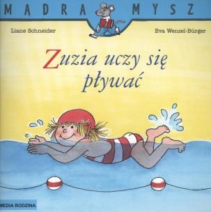 Okładka książki Mądra mysz - Zuzia uczy się pływać