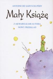 Okładka książki Mały Książę - Antoine de Saint-Exupery TW ALGO
