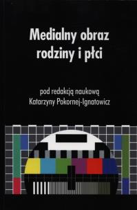 Opakowanie Medialny obraz rodziny i płci