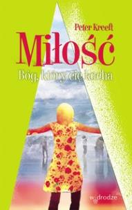 Okładka książki Miłość Bóg, który Cię kocha